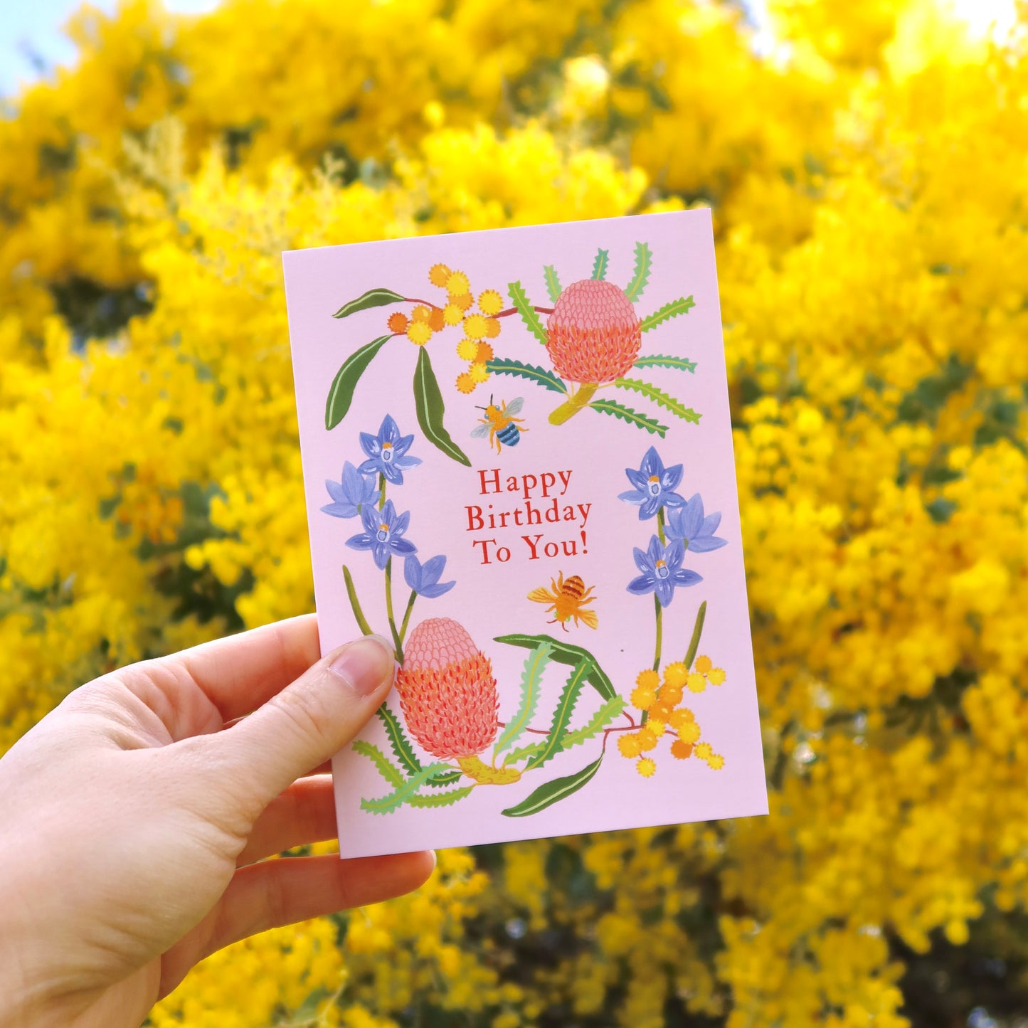 Happy Birthday To You - Australian Wildflower Birthday Card